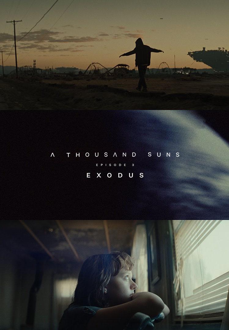 A Thousand Suns: Exodus