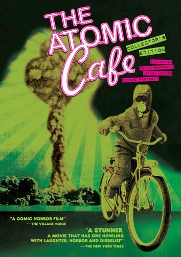The Atomic Cafe