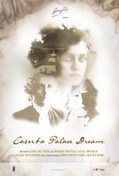 Caserta Palace Dream (S) (2014)