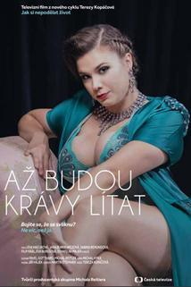 Az budou krávy lítat (2019)